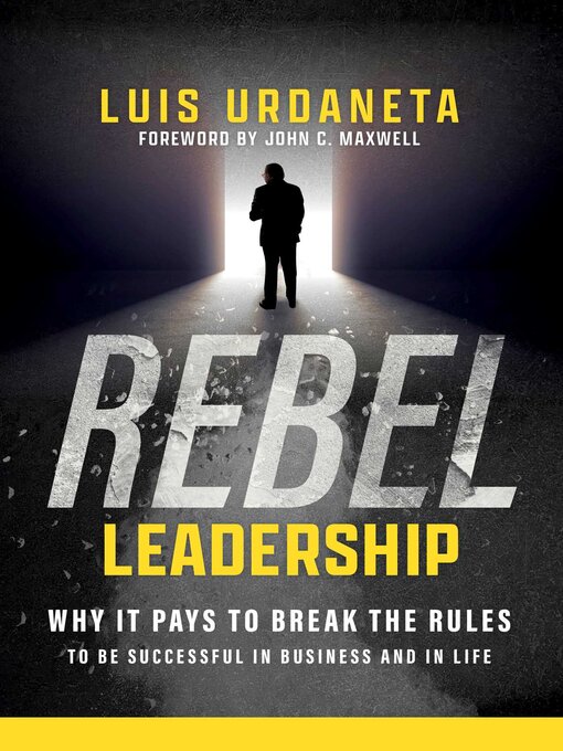 Title details for Rebel Leadership by Luis Urdaneta - Wait list